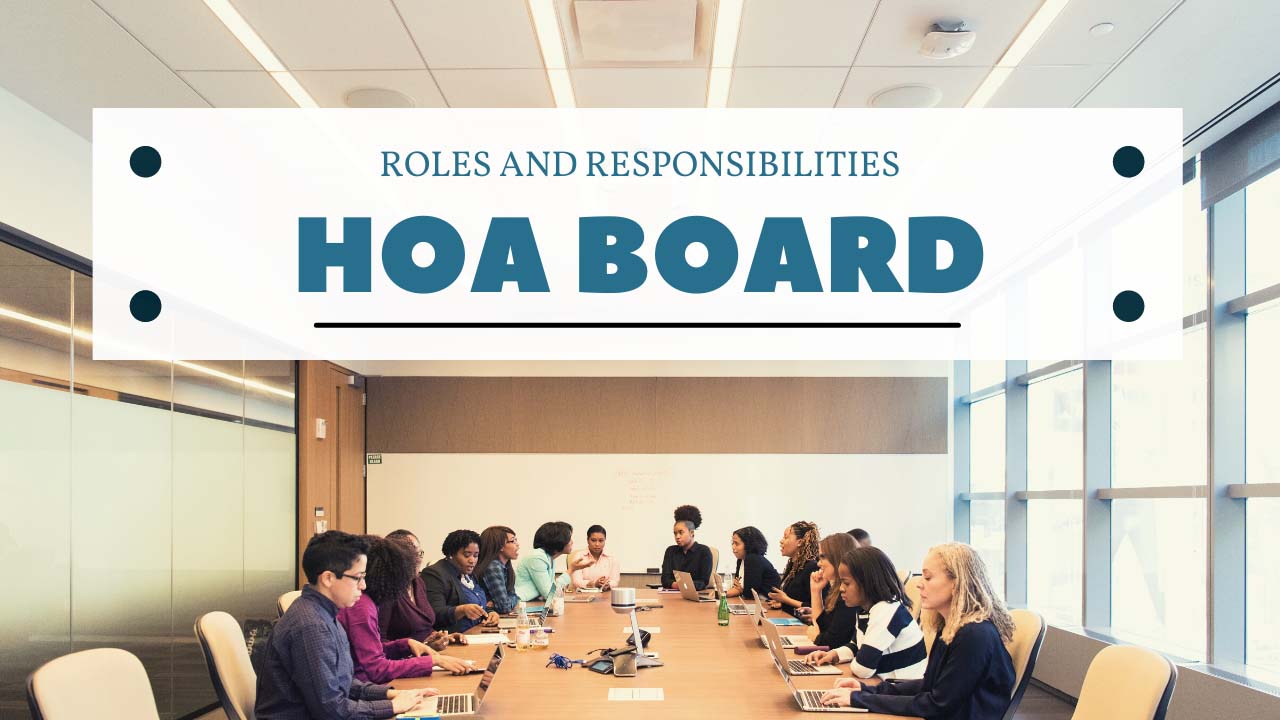 Roles and Responsibilities of a San Diego HOA Board