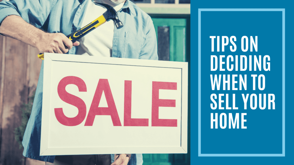 Tips on Deciding When to Sell Your San Diego Home - Article Banner