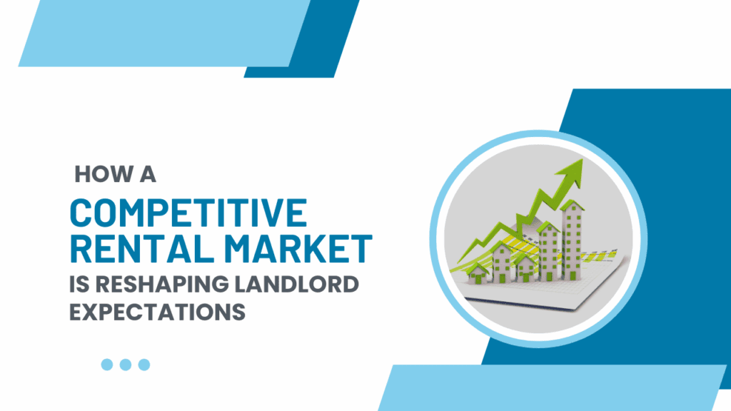How a Competitive Rental Market is Reshaping San Diego Landlord Expectations - Article Banner