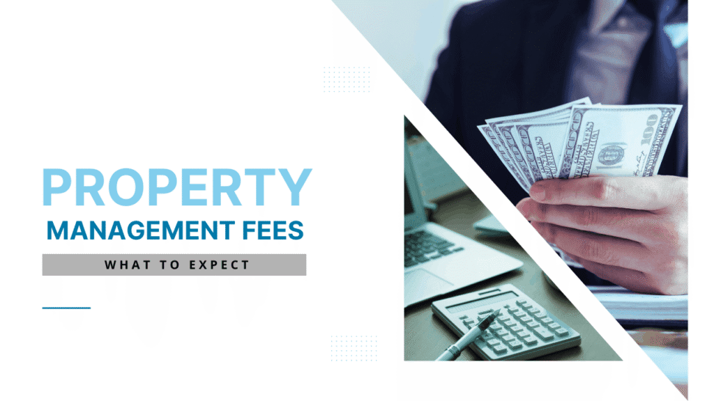 San Diego Property Management Fees - What to Expect - Article Banner