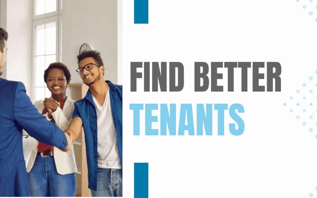 Tenant Screening 101 – How to Find the Best San Diego Tenants