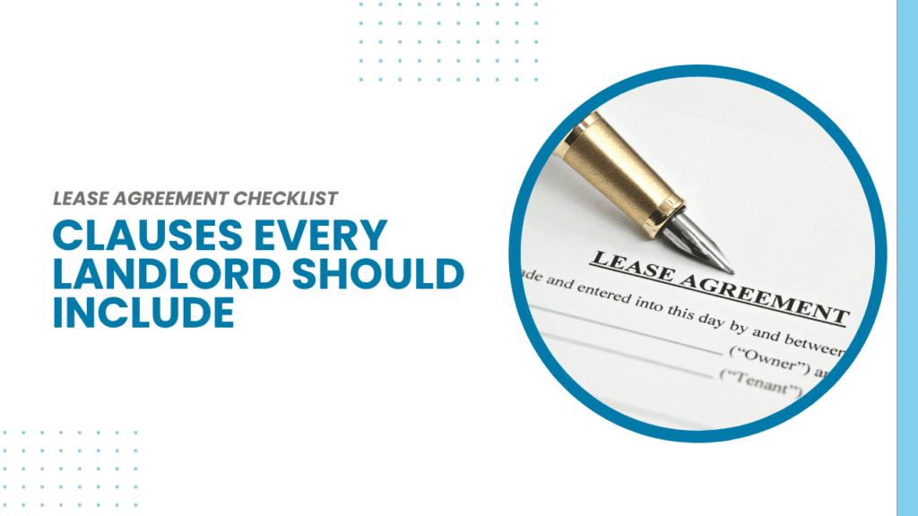 Your Lease Agreement Checklist: Clauses Every Landlord Should Include -  Article Banner